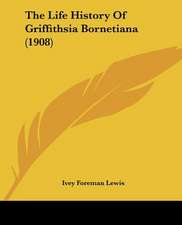 The Life History Of Griffithsia Bornetiana (1908)