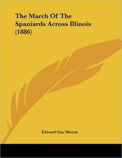 The March Of The Spaniards Across Illinois (1886)