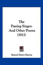 The Passing Singer