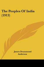 The Peoples Of India (1913)