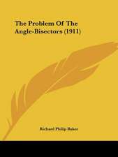 The Problem Of The Angle-Bisectors (1911)