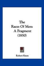 The Races Of Men