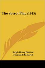 The Secret Play (1915)