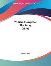 William Makepeace Thackeray (1888)