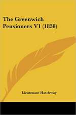 The Greenwich Pensioners V1 (1838)