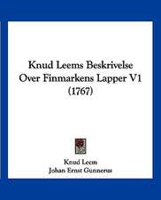 Knud Leems Beskrivelse Over Finmarkens Lapper V1 (1767)