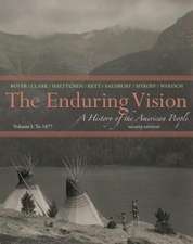 The Enduring Vision: To 1877