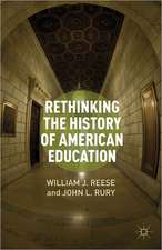 Rethinking the History of American Education