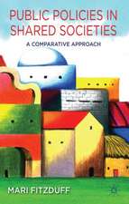 Public Policies in Shared Societies: A Comparative Approach