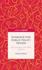 Evidence for Public Policy Design: How to Learn from Best Practice