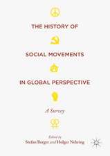 The History of Social Movements in Global Perspective: A Survey