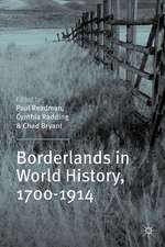 Borderlands in World History, 1700-1914