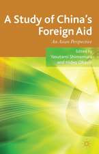 A Study of China's Foreign Aid: An Asian Perspective