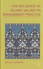 The Influence of Islamic Values on Management Practice