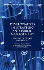 Developments in Strategic and Public Management: Studies in the US and Europe