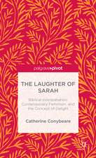 The Laughter of Sarah: Biblical Exegesis, Feminist Theory, and the Concept of Delight