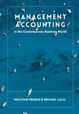 Management Accounting in the Contemporary Business World