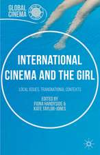 International Cinema and the Girl: Local Issues, Transnational Contexts