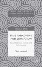 Five Paradigms for Education