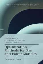 Optimization Methods for Gas and Power Markets: Theory and Cases