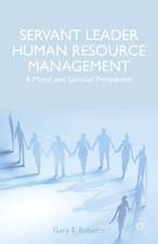 Servant Leader Human Resource Management