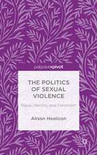 The Politics of Sexual Violence