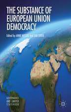 The Substance of EU Democracy Promotion: Concepts and Cases