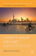 China’s Many Dreams: Comparative Perspectives on China’s Search for National Rejuvenation