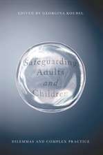 Safeguarding Adults and Children: Working with Children and Vulnerable Adults