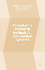 Formulating Research Methods for Information Systems: Volume 2