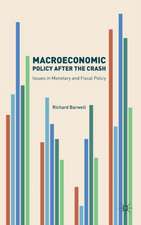 Macroeconomic Policy after the Crash: Issues in Monetary and Fiscal Policy