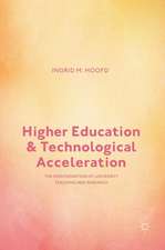 Higher Education and Technological Acceleration: The Disintegration of University Teaching and Research