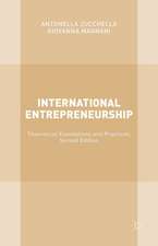 International Entrepreneurship: Theoretical Foundations and Practices; Second Edition