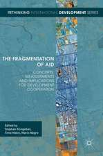 The Fragmentation of Aid: Concepts, Measurements and Implications for Development Cooperation