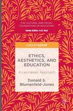 Ethics, Aesthetics, and Education: A Levinasian Approach