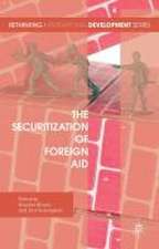 The Securitization of Foreign Aid