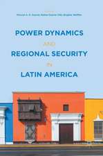 Power Dynamics and Regional Security in Latin America