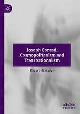 Joseph Conrad, Cosmopolitanism and Transnationalism