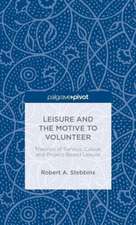 Leisure and the Motive to Volunteer: Theories of Serious, Casual, and Project-Based Leisure