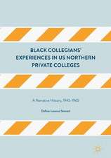 Black Collegians’ Experiences in US Northern Private Colleges: A Narrative History, 1945-1965