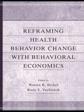 Reframing Health Behavior Change With Behavioral Economics