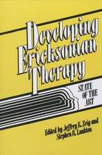 Developing Ericksonian Therapy