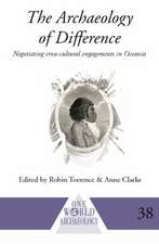 The Archaeology of Difference: Negotiating Cross-Cultural Engagements in Oceania