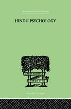 Hindu Psychology: Its Meaning for the West