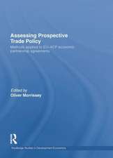 Assessing Prospective Trade Policy: Methods Applied to EU-ACP Economic Partnership Agreements