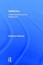 Addiction: A Behavioral Economic Perspective
