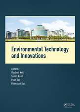 Environmental Technology and Innovations: Proceedings of the 1st International Conference on Environmental Technology and Innovations (Ho Chi Minh City, Vietnam, 23-25 November 2016)