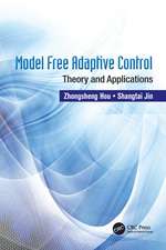 Model Free Adaptive Control: Theory and Applications