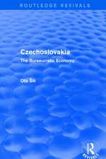 Czechoslovakia: The Bureaucratic Economy