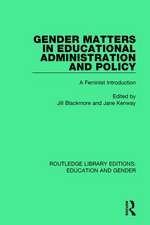 Gender Matters in Educational Administration and Policy: A Feminist Introduction